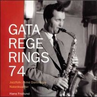 Fridlund Hans - Gata Regerings 74 (200 Sidor+Cd)