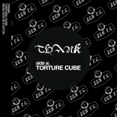 Thank - Torture Cube