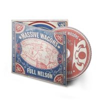 Massive Wagons - Full Nelson (Digipak CD)