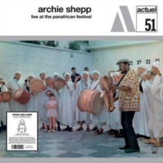 Archie Shepp - Live At The Pan-African Festival