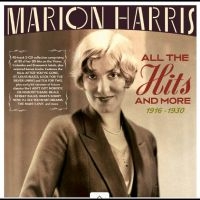 Marion Harris - All The Hits And More 1916 -1930