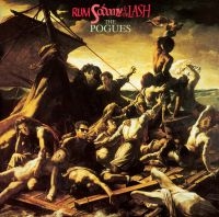 The Pogues - Rum Sodomy & The Lash