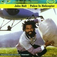 John Holt - Police In Helicopter