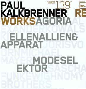 Paul Kalkbrenner - Reworks Part 2