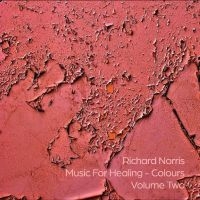 Richard Norris - Music For Healing - Colours Volume
