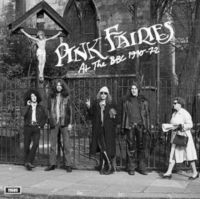 Pink Fairies The - At The Bbc 1970-72