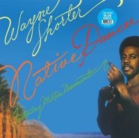 Shorter Wayne & Milton Nascimento - Native Dancer (Blue Vinyl)