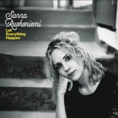 Ruohoniemi Sanna - Let Everything Happen