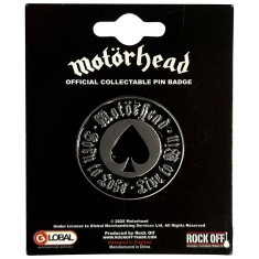 Motorhead - Born To Lose Pin Badge