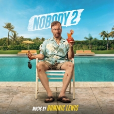 Dominic Lewis - Nobody 2
