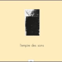 L'empire Des Sons - L'empire Des Sons