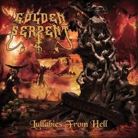Golden Serpent - Lullabies From Hell