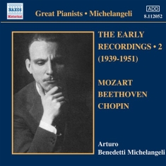 Michelangeli - The Early Recordings Vol 2