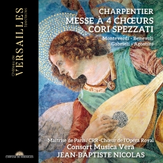 Charpentier M-A - Messe A 4 Choeurs - Cori Spezzati