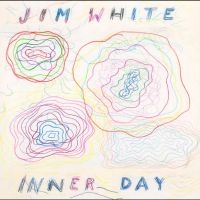 White Jim - Inner Day