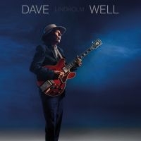 Dave Lindholm - Well