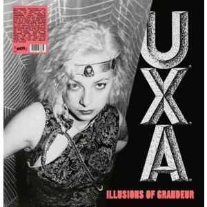 U.X.A. - Illusions Of Grandeur (Vinyl Lp)