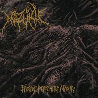 Mazuku - Erosive Peristaltic Atrocity