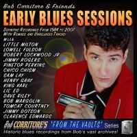 Corritore Bob & Friends - Early Blues Sessions
