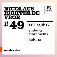 Nicolaus Richter De Vroe - #49 - Tetra?B Iv Shibuya Movements