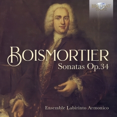 Boismortier J B De - Sonatas, Op. 34