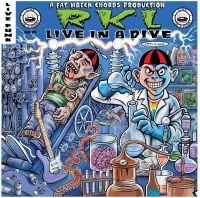 Rkl (Rich Kids On Lsd) (Green Vinyl - Live In A Dive (Green Vinyl Lp)