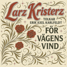 Larz-Kristerz - För Vägens Vind
