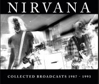 Nirvana - Collected Broadcasts 1987-1993 (5 C
