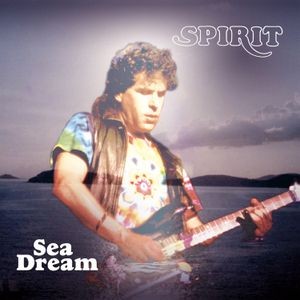 Spirit - Sea Dream (Expanded & Remastered Ed