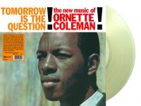 Coleman Ornette - Tomorrow Is The Question (Clear Vin