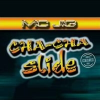 Mc Jig - Cha-Cha Slide