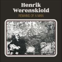 Werenskiold Henrik - Remains Of A Man