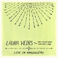 Veirs Laura - Laura Veirs And The Choir Who Could