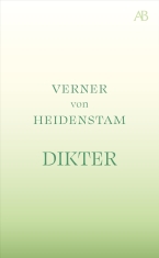 Verner Von Heidenstam - Dikter