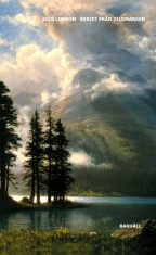 Jack London - Skriet Från Vildmarken