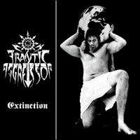 Frantic Aggressor - Extinction