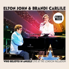 Elton John & Brandi Carlile - Who Believes In Angels? (Rsd Black Friday Vinyl) Rsd Bf
