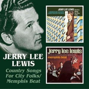 Jerry Lee Lewis - Country Songs For City Folks/Memphi