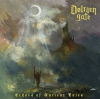 Dolmen Gate - Echoes Of Ancient Tales