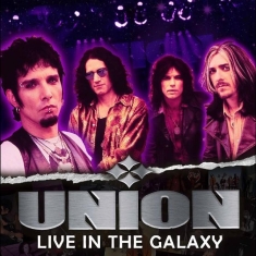 Union - Live In The Galaxy