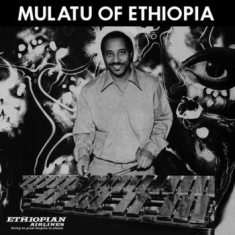 Mulatu Astatke - Mulatu Of Ethiopia (White Vinyl Spe