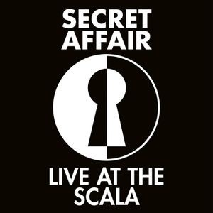 Secret Affair - Live At The Scala (2 Cd)