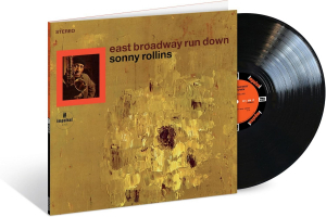 Sonny Rollins - East Broadway Run Down
