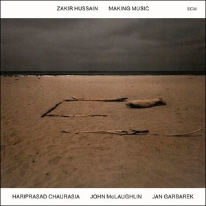 Zakir Hussain - Making Music (Luminessence)