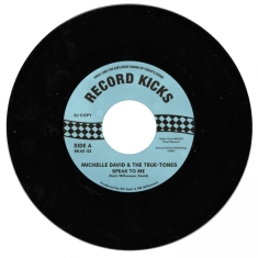 Michelle Davids & The True-Tones - Speak To Me / Running