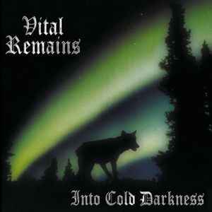 Vital Remains - Into Cold Darkness (Green Vinyl LP)