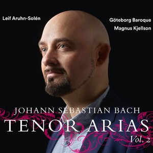 Bach J S - Tenor Arias, Vol. 2