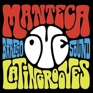 Manteca - Oye