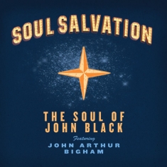 The Soul Of John Black - Soul Salvation