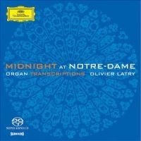 Latry Olivier Orgel - Midnight At Notre-Dame i gruppen CD / Klassiskt hos Bengans Skivbutik AB (565004)